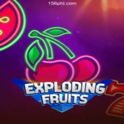ExplodingFruits: A Thrilling Adventure in the World of PH156.COM Online Casino Philippines