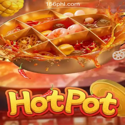 Exploring the Exciting World of Hotpot at PH156.COM Online Casino Philippines