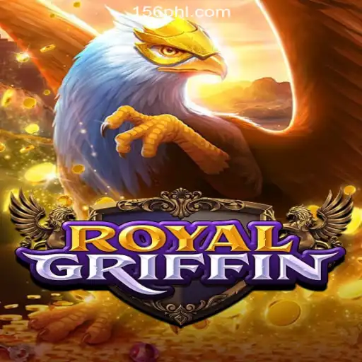 Discover the Exciting World of RoyalGriffin with PH156.COM Online Casino Philippines