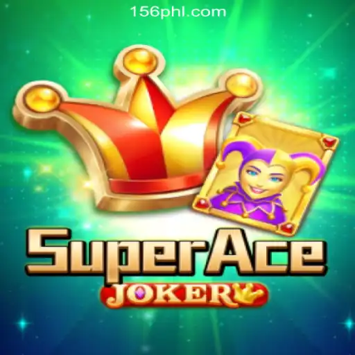 Discover SuperAceJoker: The Thrilling New Game at PH156.COM Online Casino